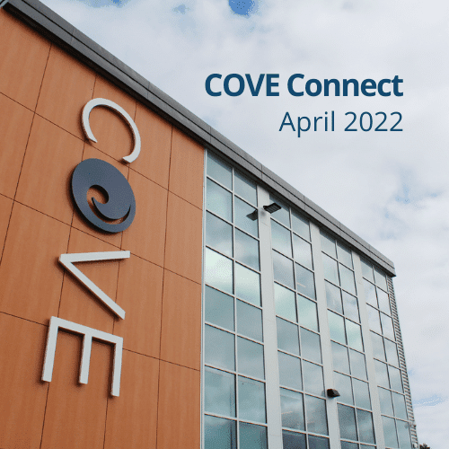 COVE Connect | April 2022